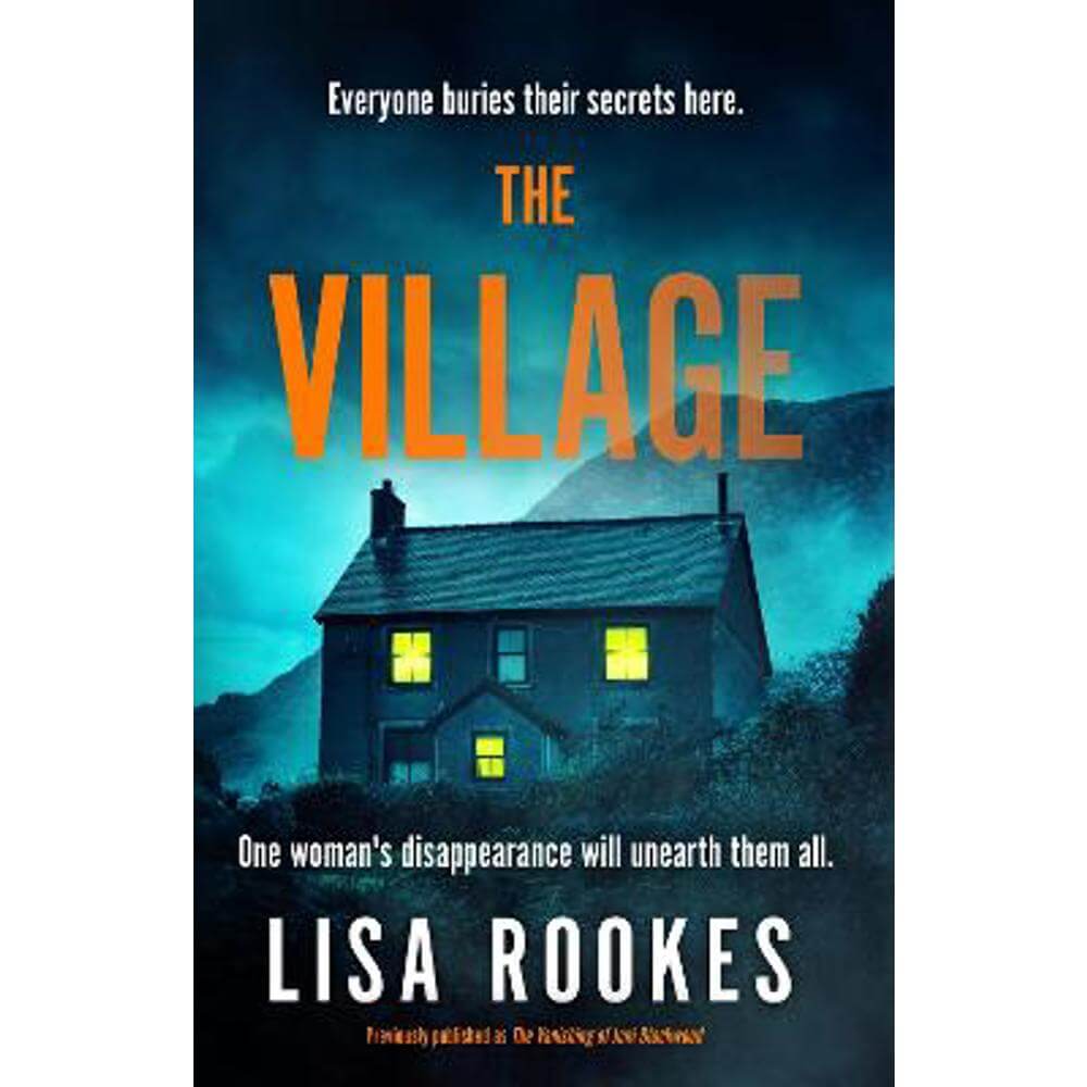 The Village: A brilliantly chilling and thrilling mystery debut novel (Paperback) - Lisa Rookes